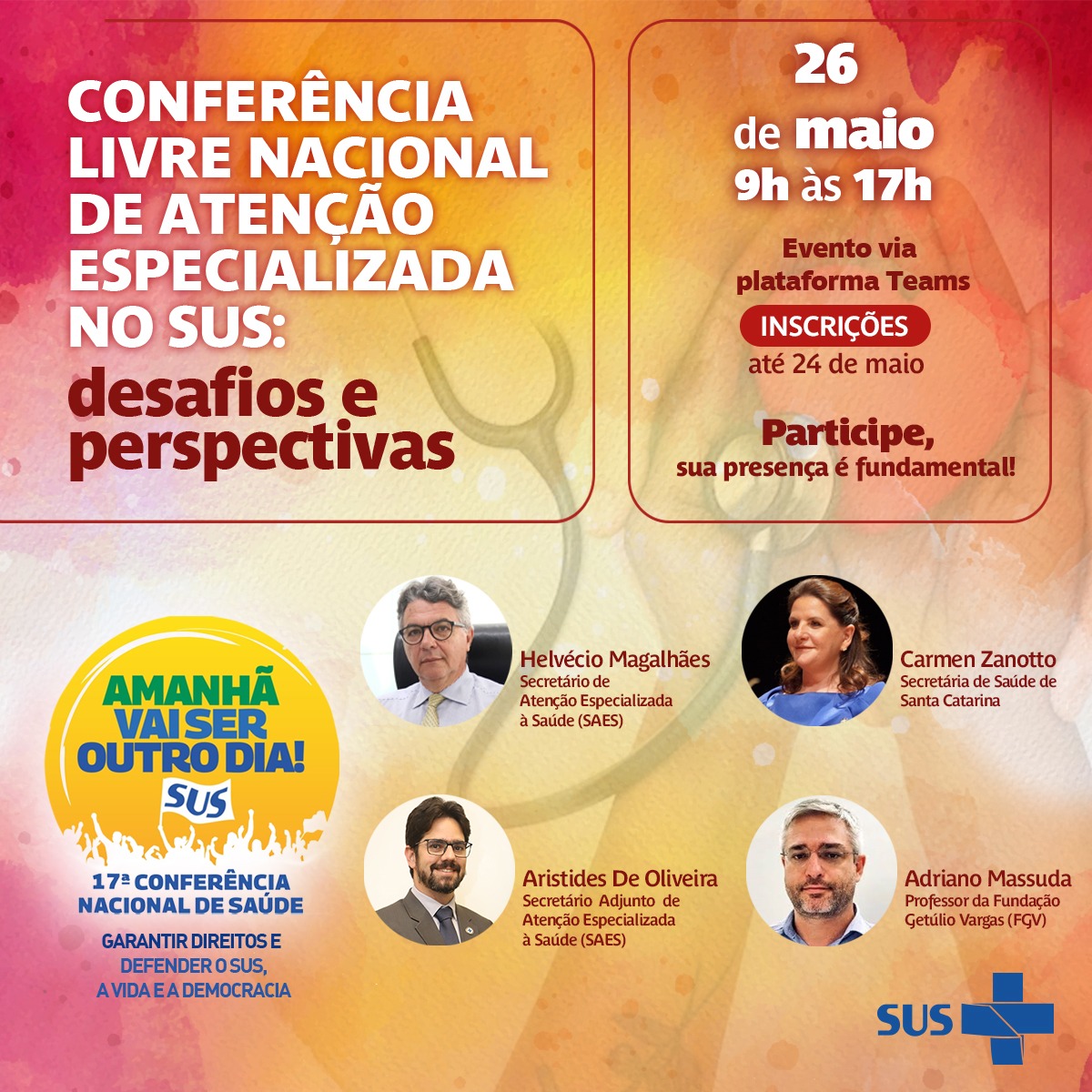 Atenção Especializada no SUS: desafios e perspectivas rumo a 17ª Conferência Nacional de Saúde