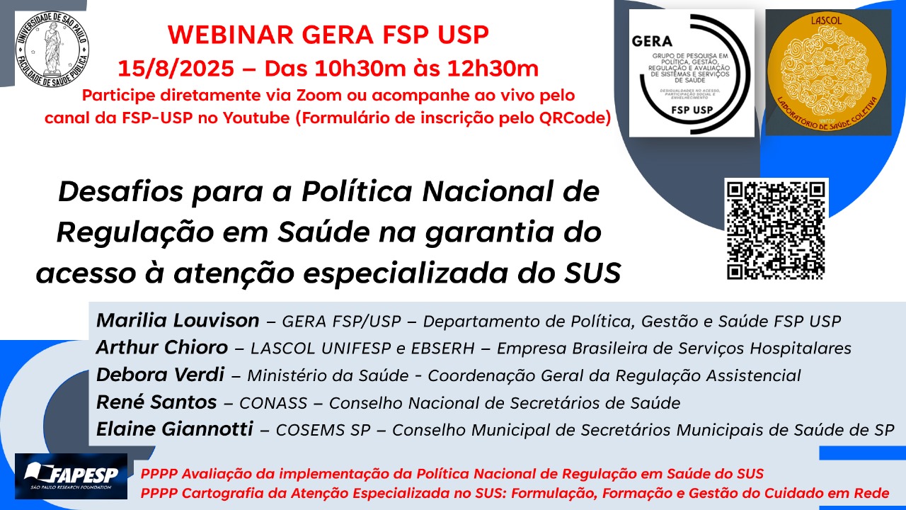 Webnar - Desafios para a Política Nacional de Regulação em Saúde na Garantia do Acesso à Atenção Especializada do SUS